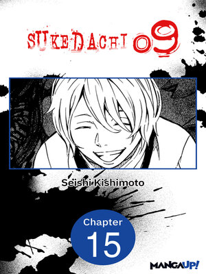 cover image of Sukedachi Nine, Chapter 15